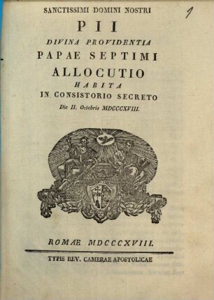 Allocutio habita in Consistorio secreto die II. Octob. 1818 : [in Causa concordati Bavar.]