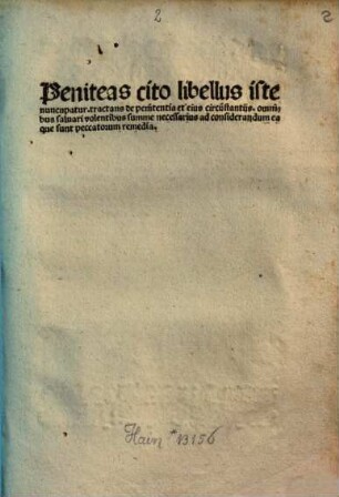 Poeniteas cito : mit Kommentar 'Praesens libellus ...' und Interlinearglossen. Mit einem Anhang kommentierter lat. Verse über die katechetischen Stücke