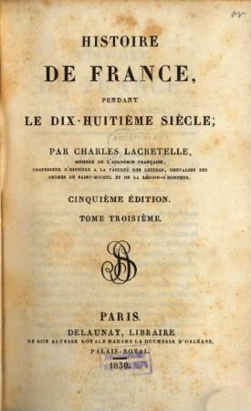 Histoire de France pendant le dix-huitième siècle, 3