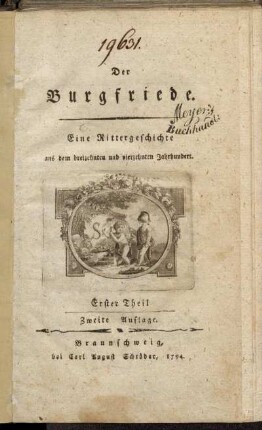 Theil 1: Der Burgfriede. Erster Theil