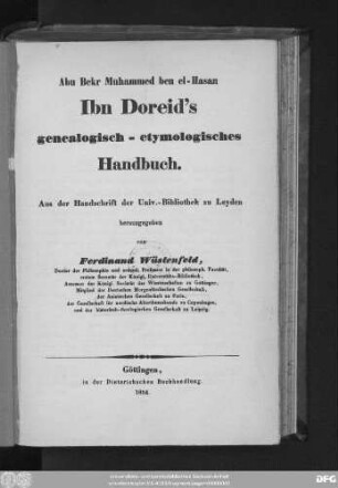 Kitāb al- Ištiqāq : Hāḏā ṇ-nusẖa al-ḥādiya ʿašara min kitāb al-ištiqāq li-Ibn-Duraid waqafahā mustaẖriǧu ʾl-kitāb ... ilā ẖizānat al-kutub al-malikīya allatī li-ʾl-madrasa bi-madīnat Ġutinġan al-maḥrūsa