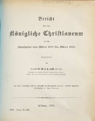 Bericht über das Königliche Christianeum : in dem Schuljahre von Ostern ... bis Ostern ..., 1877/78