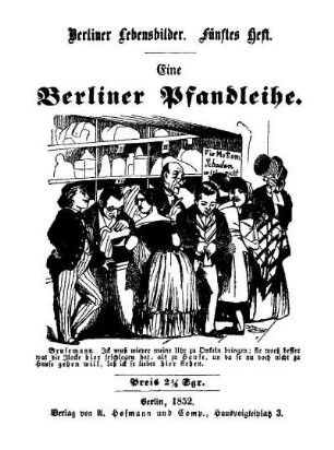 Titelblatt: Berliner Lebensbilder: Berliner Pfandleihe. - Fünftes Heft