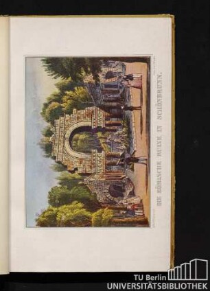 Die Römische Ruine in Schönbrunn.