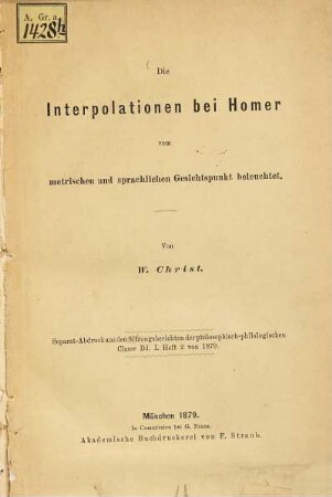 Die Interpolationen bei Homer vom metrischen und sprachlichen Gesichtspunkt beleuchtet