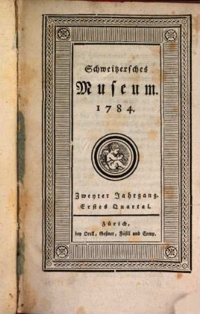 Schweitzersches Museum. 2,1. 1784