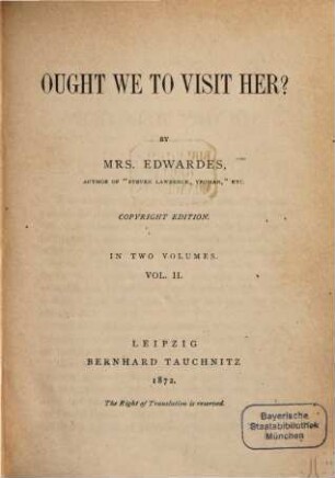 Ought we to visit her?, 2