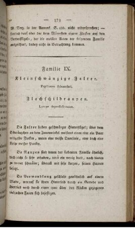 Familie IX. Kleinschwänzige Falter.