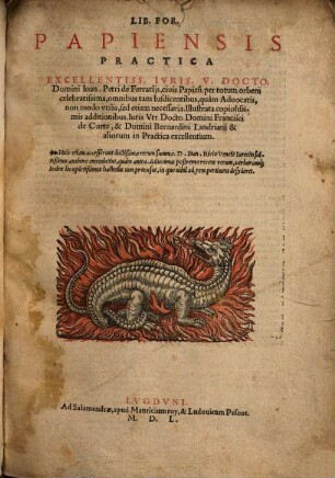 Lib. For. Papiensis Practica ... Domini Ioan. Petri de Ferrarijs ... : per totum orbem celebratissima ...
