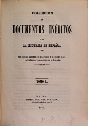 Colección de documentos inéditos para la historia de España. 50