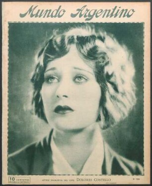 Actriz dramática del cine: Dolores Costello [Fotografía]