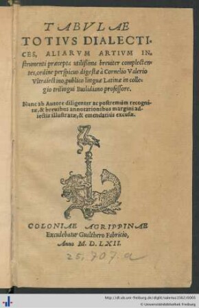 TABVLAE TOTIVS DIALECTICES, ALIARVM ARTIVM INstrumenti praecepta utilißima breuiter complectentes