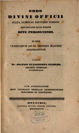 Ordo Divini Officii iuxta rubricas Breviarii Romani tam privatim quam publice persolvendi