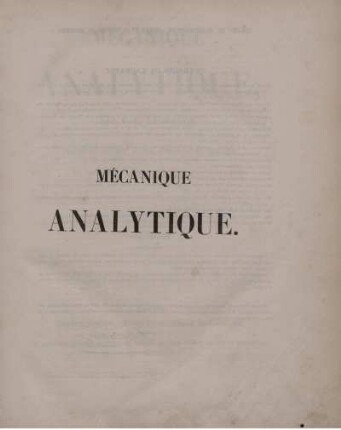 Tome 1: Mécanique Analytique. Tome Premier