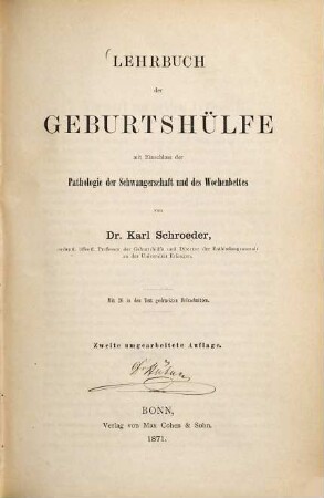 Lehrbuch der Geburtshülfe : mit Einschluß der Pathologie der Schwangerschaft und des Wochenbettes