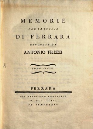 Memorie per la storia di Ferrara. 3