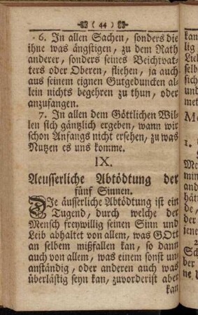 IX. Aeusserliche Abtödtung der fünf Sinnen.