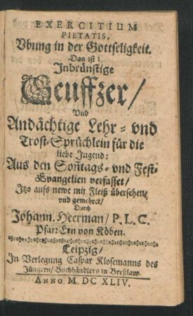Exercitium Pietatis : Aus den Son[n]tags- und Fest-Evangelien verfasset