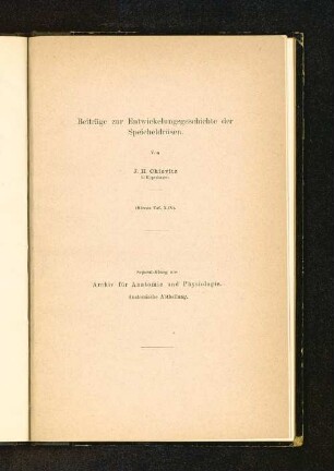 Beiträge zur Entwickelungsgeschichte der Speicheldrüsen