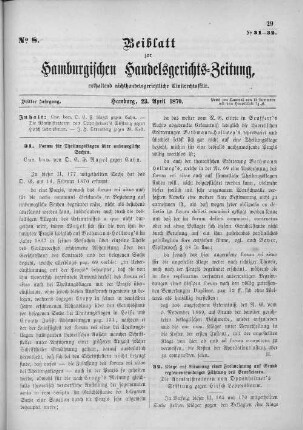 Beiblatt zur hamburgischen Handelsgerichts-Zeitung No. 8. Dritter Jahrgang. Hamburg, 23. April 1870.