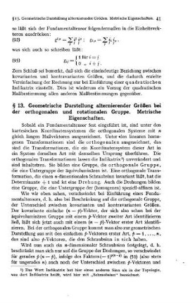 § 13. Geometrische Darstellung alterniernder Größen bei der orthogonalen und rotationalen Gruppe. Metrische Eigneschaften.