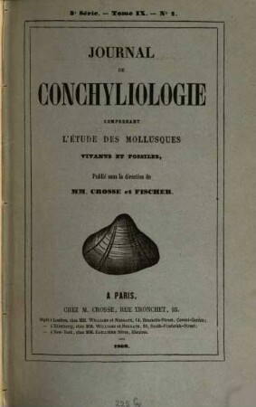 Journal de conchyliologie : comprenant lé̀tude des mollusques vivants et fossiles. 17. 1869
