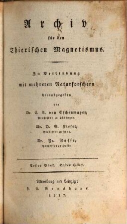 Archiv für den thierischen Magnetismus, 1. 1817