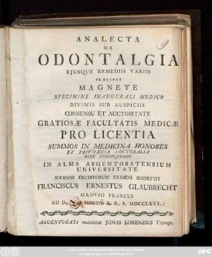 Analecta De Odontalgia Ejusque Remediis Variis Praecipue Magnete : Specimine Inaugurali Medico ...