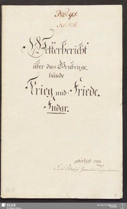 Wetterbericht über das Grubengebäude Krieg und Friede. Fndgr. - 17.6745 4.