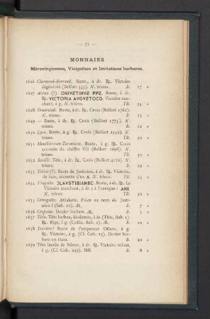 Monnaies. Mérovingiennes, visigothes es imitations barbares
