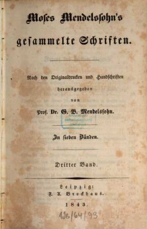Moses Mendelssohn's gesammelte Schriften : in sieben Bänden. 3