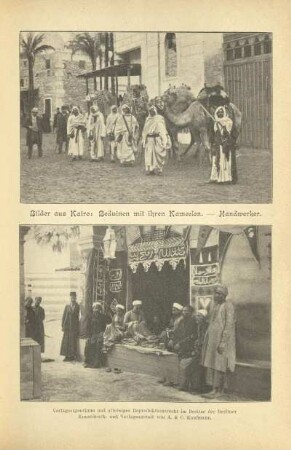 Bilder aus Kairo. Beduinen mit ihren Kameelen. - Handwerker