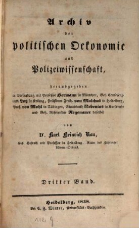 Archiv der politischen Oekonomie und Polizeiwissenschaft. 3. 1838