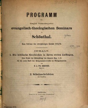 Programm des Königlich Württembergischen Evangelisch-Theologischen Seminars in Schöntal : zum Schluss des zweijährigen Kurses ... 1874/76