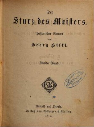 Der Münzthurm : historischer Roman in zwei Abtheilungen. 2,2, Der Sturz des Meisters ; 2