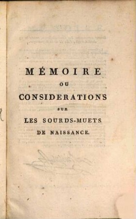 Mémoire, ou considérations sur les sourds-muets de naissance