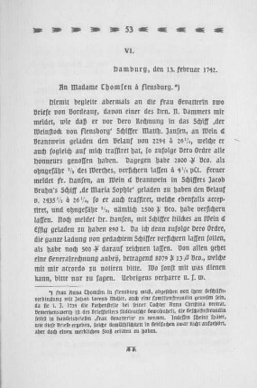 VI. Hamburg, den 13. Februar 1742. An Madame Thomsen à Flensburg.
