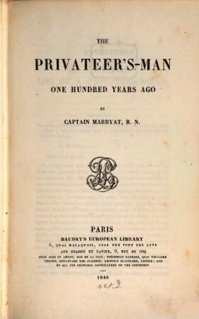 The privateer's man one hundred years ago