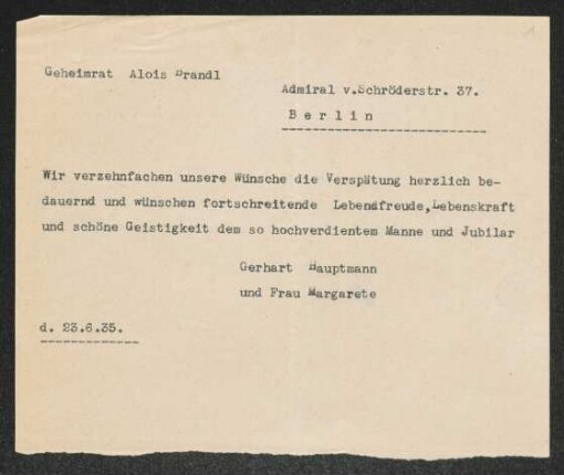 Brief von Gerhart Hauptmann und Margarete Hauptmann an Alois Brandl