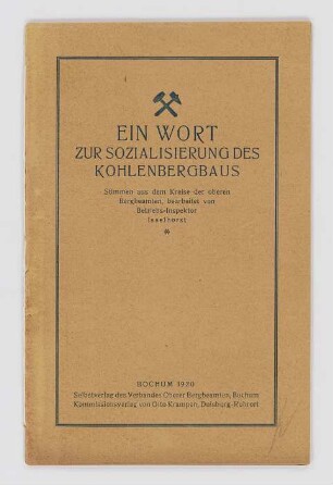 "EIN WORT ZUR SOZIALISIERUNG DES KOHLENBERGBAUS"