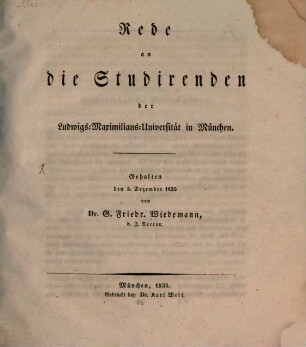 Rede an die Studirenden der Ludwigs-Maximilians-Universität [!] in München : Gehalten am 5. Dezember 1835