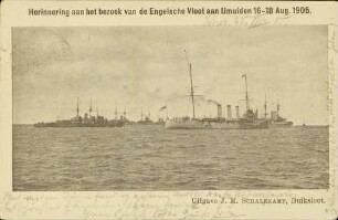 Herinnering aan het bezoek van de Engelsche Vloot aan Ijmuiden 16-18 Aug. 1905.