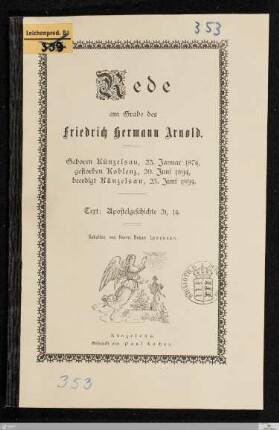 Rede am Grabe des Friedrich Hermann Arnold : geboren Künzelsau, 23. Januar 1874, gestorben Koblenz, 20. Juni 1894, beerdigt Künzelsau, 23. Juni 1894