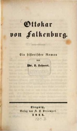 Ottokar von Falkenburg : Ein historischer Roman