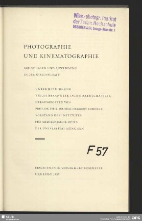 Photographie und Kinematographie : Grundlagen und Anwendung in der Wissenschaft