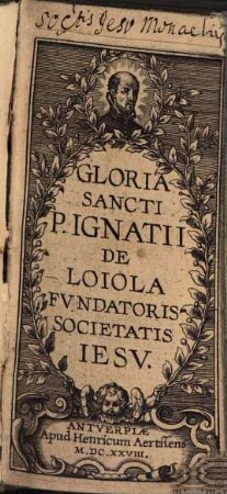 Gloria S[ancti] Ignatii de Lojala