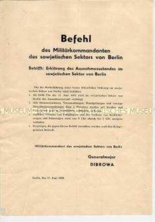 Befehl der SMAD über die Verhängung des Ausnahmezustandes im sowjetischen Sektor Berlins am 17. Juni 1953