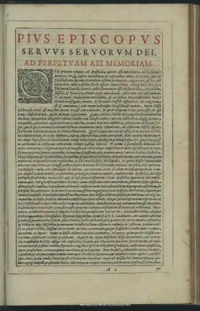 Pius Episcopus Servus Servorum Dei, Ad Perpetuam Rei Memoriam