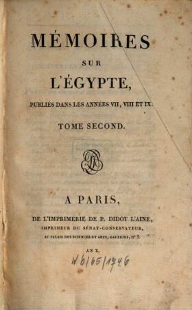 Mémoires sur l'Egypte, 2. ... Publiés dans les années VII, VIII et IX