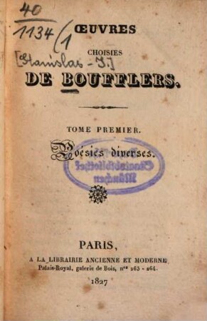 Oeuvres choisies de Boufflers. 1. Poésies diverses. - XII, 159 S.